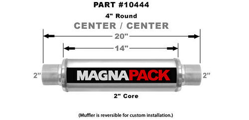 Magnaflow Exhaust 10444 Muffler, 2 in Center Inlet, 2 in Center Outlet, 4 in Diameter, 20 in Long, Stainless, Natural, Each