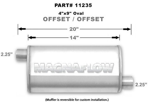 Magnaflow Exhaust 11235 Muffler, 2-1/4 in Offset Inlet, 2-1/4 in Offset Outlet, 14 x 9 x 4 in Oval Body, 20 in Long, Stainless, Natural, Universal, Each