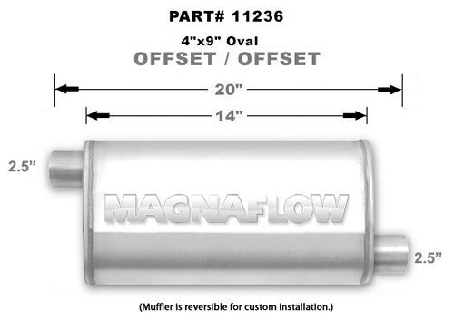 Magnaflow Exhaust 11236 Muffler, 2-1/2 in Offset Inlet, 2-1/2 in Offset Outlet, 14 x 9 x 4 in Oval Body, 20 in Long, Stainless, Natural, Universal, Each