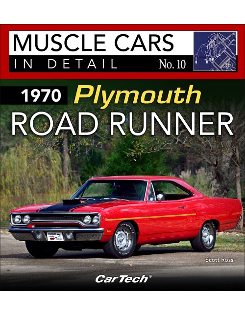 1970 Plymouth Road Runne r: Muscle Cars In Detail