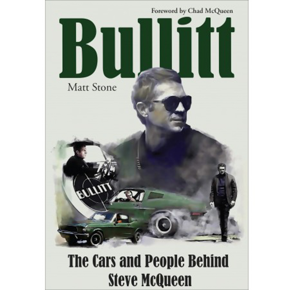 Bullitt: The Car & Peopl e Behind Steve McQueen