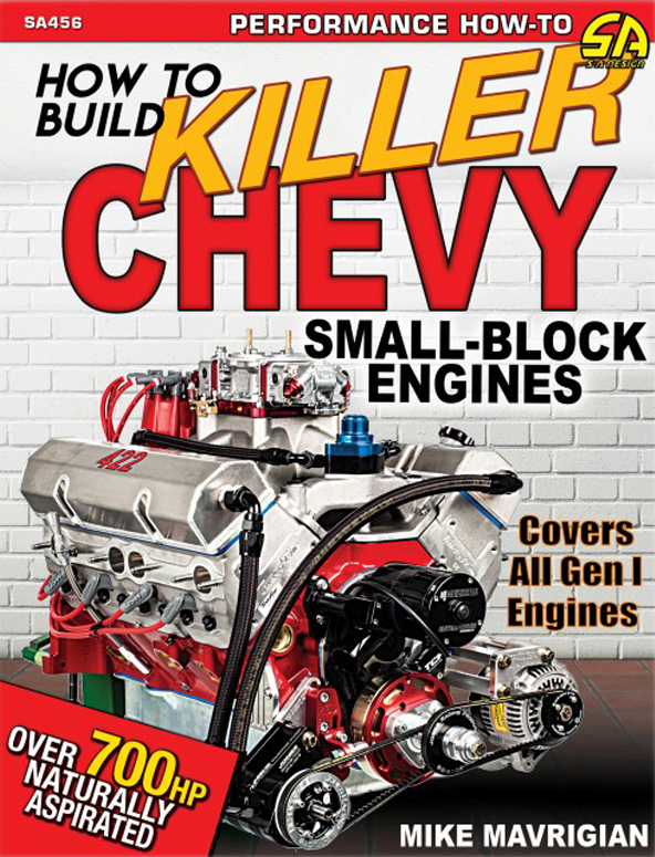 How to Build Killer Chev y SmallBlock Engines Premium Parts Place